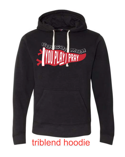Cougar Mom - You Play I Pray